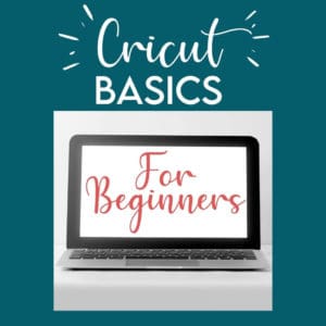 cricut basics for beginners